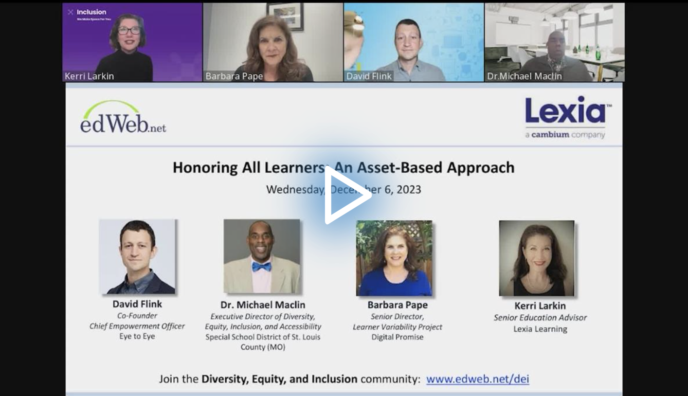Honoring All Learners: An Asset-Based Approach edLeader Panel recording screenshot